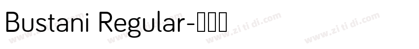 Bustani Regular字体转换